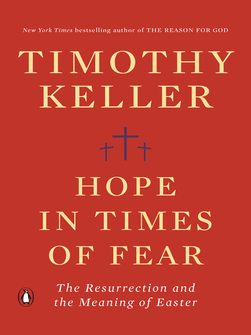 Title details for Hope in Times of Fear by Timothy Keller - Wait list